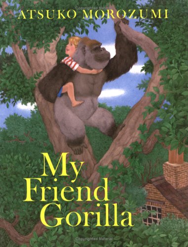 cover image MY FRIEND GORILLA