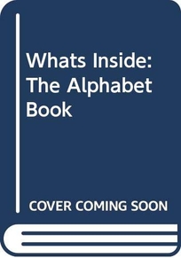 What's Inside?: The Alphabet Book