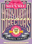 cover image The Illustrated Who's Who of Hollywood Directors