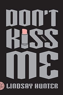 Don’t Kiss Me