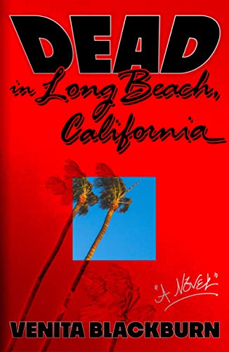 cover image Dead in Long Beach, California