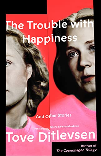cover image The Trouble with Happiness