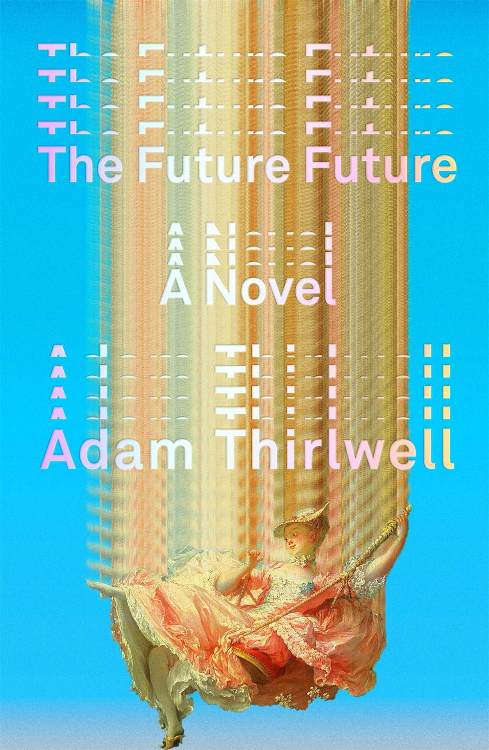 cover image The Future Future