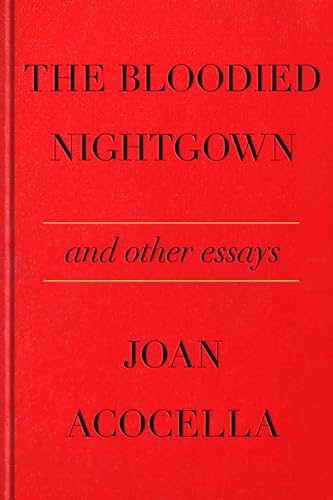 cover image The Bloodied Nightgown and Other Essays