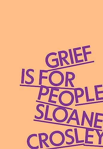 cover image Grief Is for People