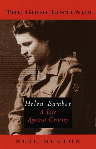cover image The Good Listener: Helen Bamber, a Life Against Cruelty