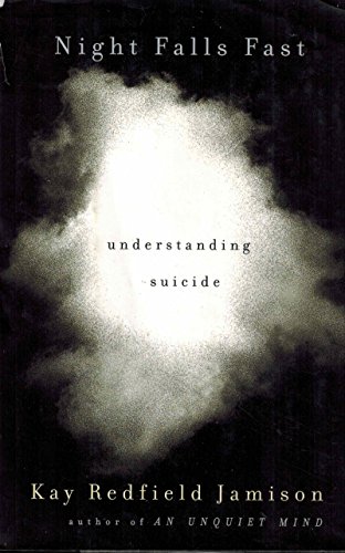 cover image Night Falls Fast: Understanding Suicide