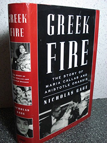cover image Greek Fire: The Story of Maria Callas and Aristotle Onassis