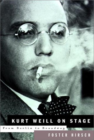 cover image KURT WEILL ON STAGE: From Berlin to Broadway