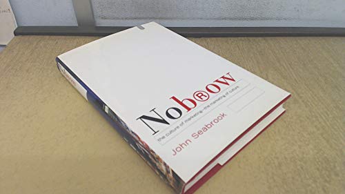 cover image Nobrow: The Culture of Marketing--The Marketing of Culture