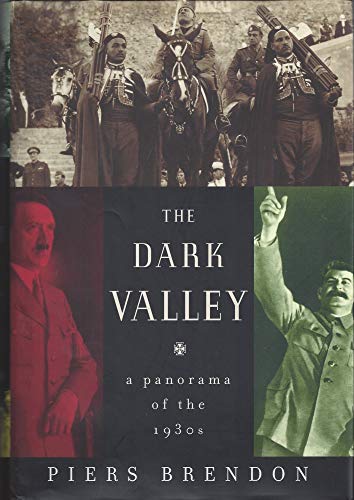 cover image The Dark Valley: A Panorama of the 1930s