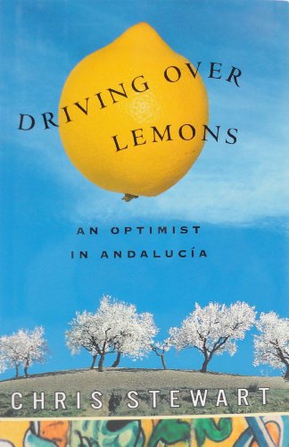 cover image Driving Over Lemons: An Optimist in Andalucia