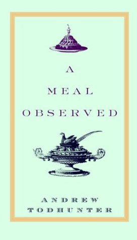 cover image A MEAL OBSERVED