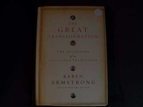 cover image The Great Transformation: The Beginning of Our Religious Traditions