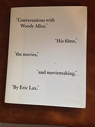 cover image Conversations with Woody Allen: His Films, the Movies, and Moviemaking