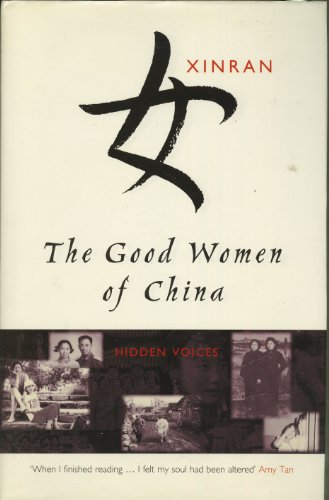 cover image THE GOOD WOMEN OF CHINA: Hidden Voices