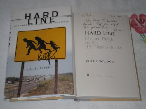 cover image HARD LINE: Life and Death on the U.S.–Mexico Border