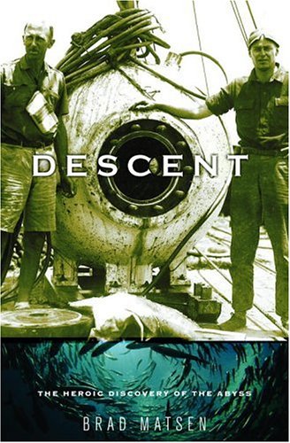 cover image DESCENT: The Heroic Discovery of the Abyss