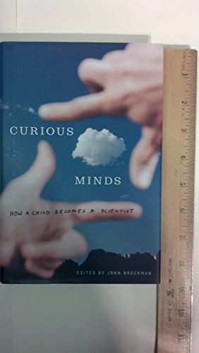 cover image CURIOUS MINDS: How a Child Becomes a Scientist