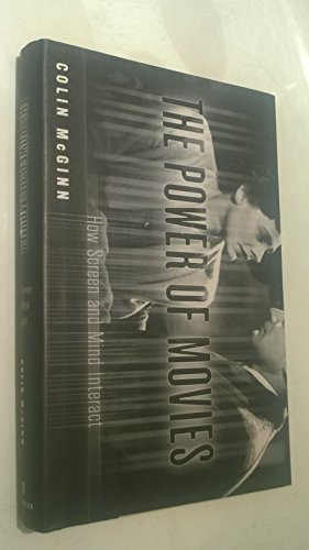 cover image The Power of Movies: How Screen and Mind Interact