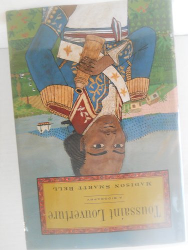 cover image Toussaint Louverture: A Biography