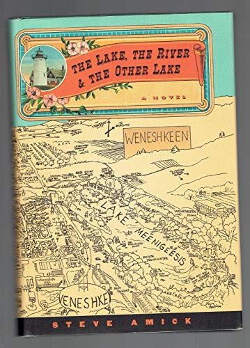 cover image THE LAKE, THE RIVER, AND THE OTHER LAKE