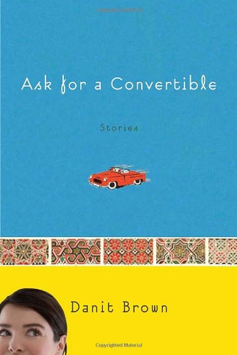 cover image Ask for a Convertible: Stories