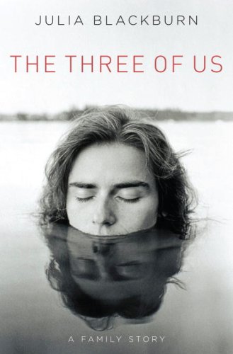 cover image The Three of Us: A Family Story