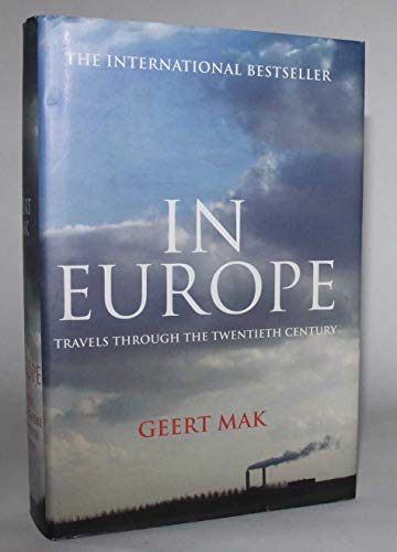 cover image In Europe: Travels Through the Twentieth Century