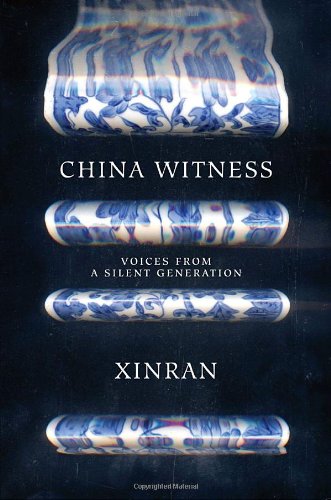 cover image China Witness: Voices from a Silent Generation