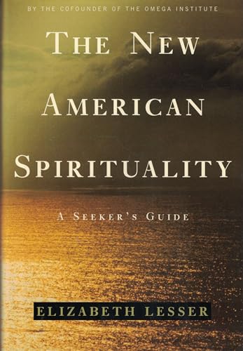 cover image The New American Spirituality: A Seeker's Guide
