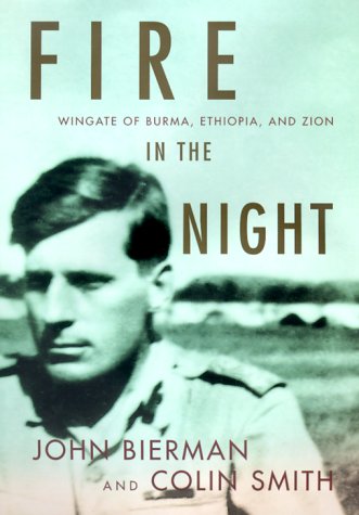 cover image Fire in the Night: Wingate of Burma, Ethiopia, and Zion
