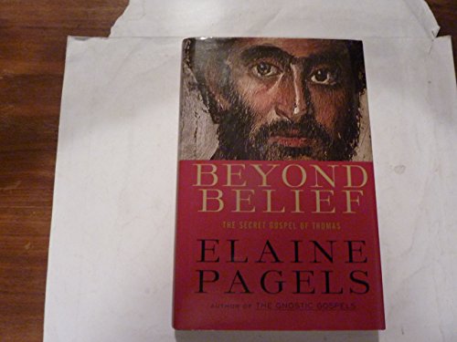 cover image BEYOND BELIEF: The Secret Gospel of Thomas