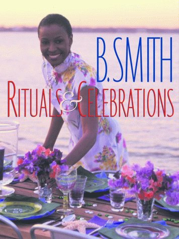 cover image B. Smith Rituals & Celebrations