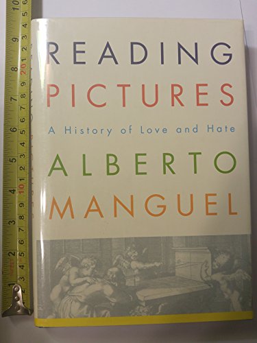cover image READING PICTURES: A History of Love and Hate