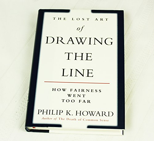 cover image THE LOST ART OF DRAWING THE LINE: How Fairness Went Too Far