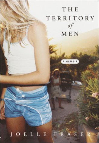 cover image THE TERRITORY OF MEN: A Memoir