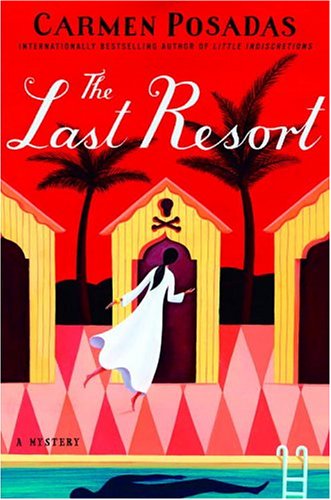 cover image The Last Resort: A Moroccan Mystery