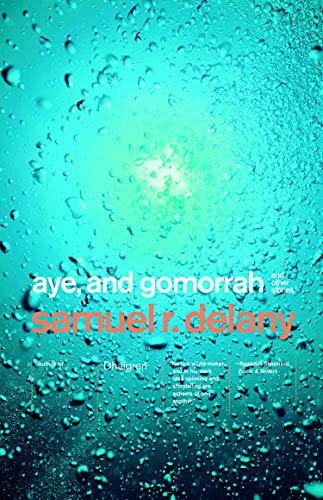 cover image Aye, and Gomorrah: And Other Stories