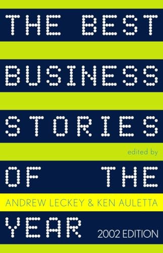 cover image THE BEST BUSINESS STORIES OF THE YEAR—2002 Edition