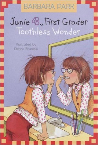 cover image Junie B., First Grader Toothless Wonder