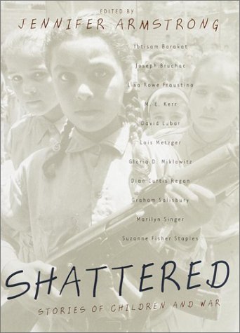 cover image SHATTERED: Stories of Children and War