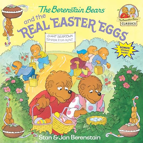 cover image The Berenstain Bears and the Real Easter Eggs