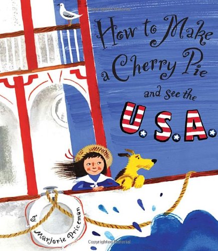 cover image How to Make a Cherry Pie and See the U.S.A.