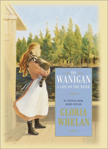 cover image THE WANIGAN: A Life on the River