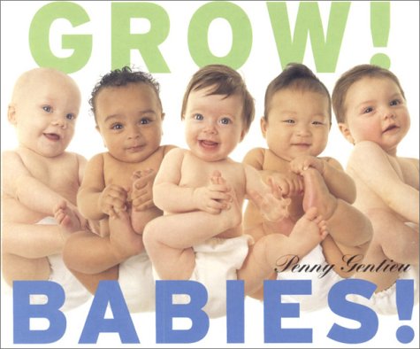 cover image Grow! Babies!
