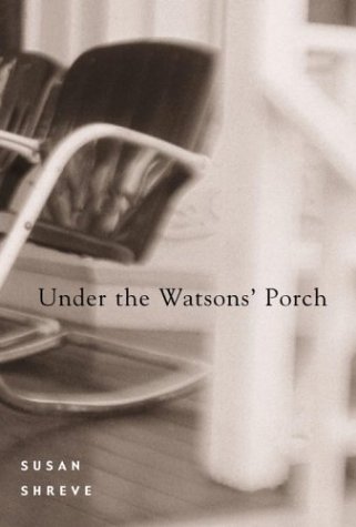 cover image UNDER THE WATSONS' PORCH