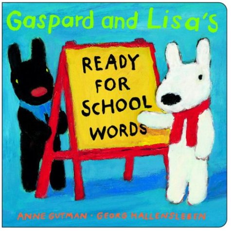 cover image Gaspard and Lisa's Ready-For-School Words