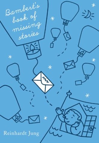 cover image BAMBERT'S BOOK OF MISSING STORIES