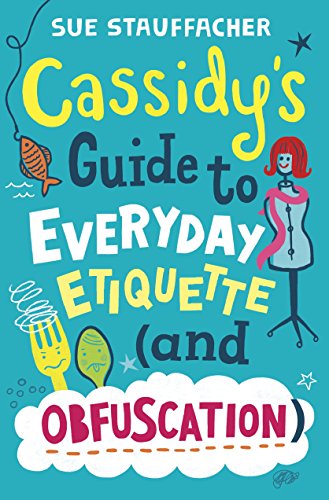 cover image Cassidy's Guide to Everyday Etiquette (and Obfuscation)